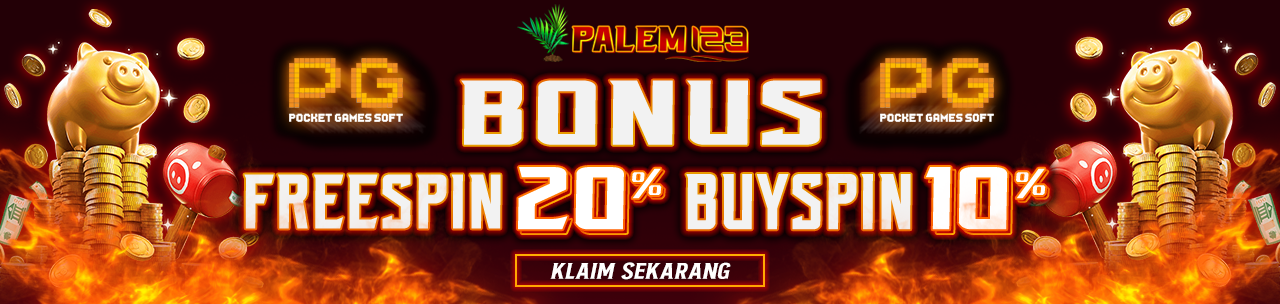 PALEM123 Bonus FreeSpin & BuySpin PG Soft